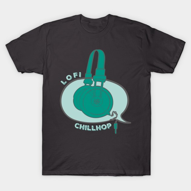 Lofi Chillhop Music Downtempo T-Shirt by yaywow